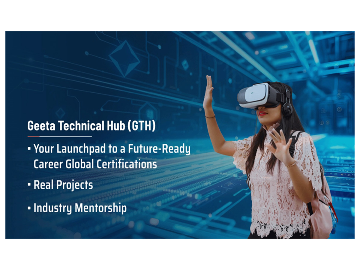 Geeta Technical Hub (GTH): Powering Innovation, Placement & Industry-Ready Talent at Geeta University