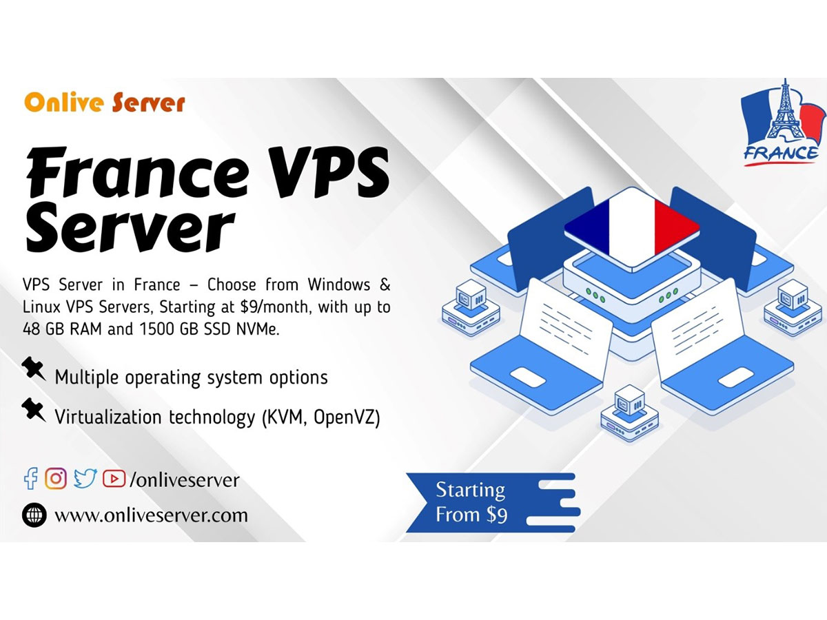 VPS Hosting in France -- Choose from Windows & Linux VPS Servers, starting at $9/month, with up to 48 GB RAM and 1500 GB SSD NVMe