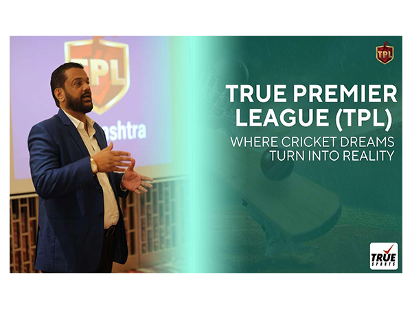 True Premier League Set to Transform Cricket Aspirations into Opportunities