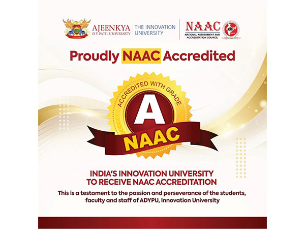 Ajeenkya DY Patil University Secures Prestigious "A" Grade in NAAC Accreditation