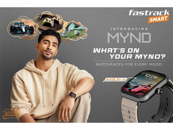 Fastrack Launches MYND - AI-powered Smartwatch for India's AI-savvy