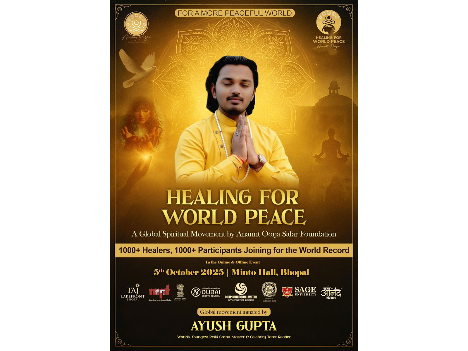 Historic Global Movement in India - "Healing for World Peace by Ayush Gupta - Anannt Oorja