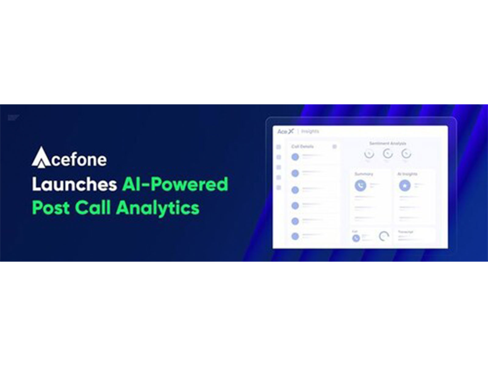 Acefone Launches Post Call Analytics