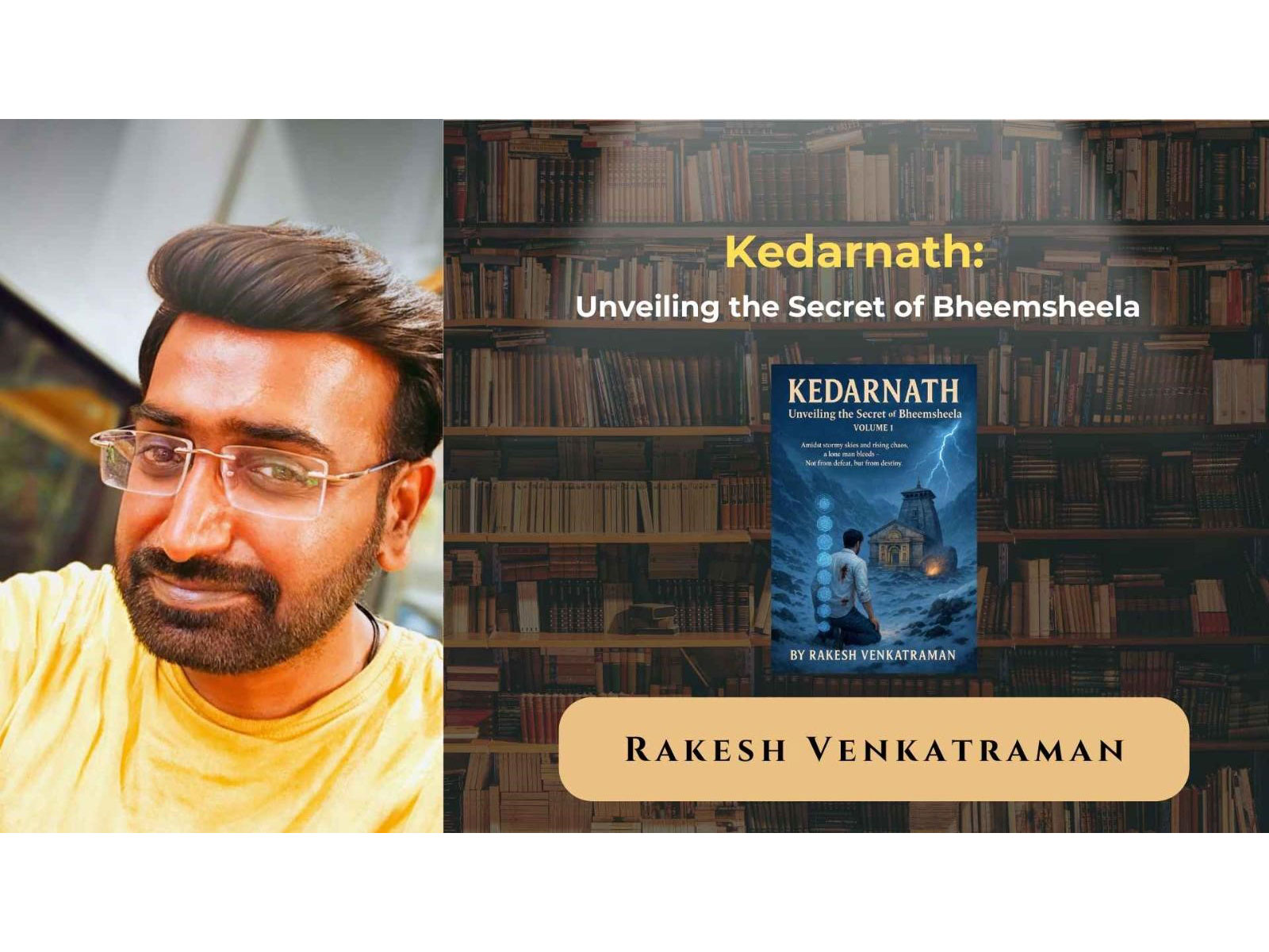 Kedarnath: Unveiling the Secret of Bheemsheela - A Journey of Mysticism, Myth, and Awakening