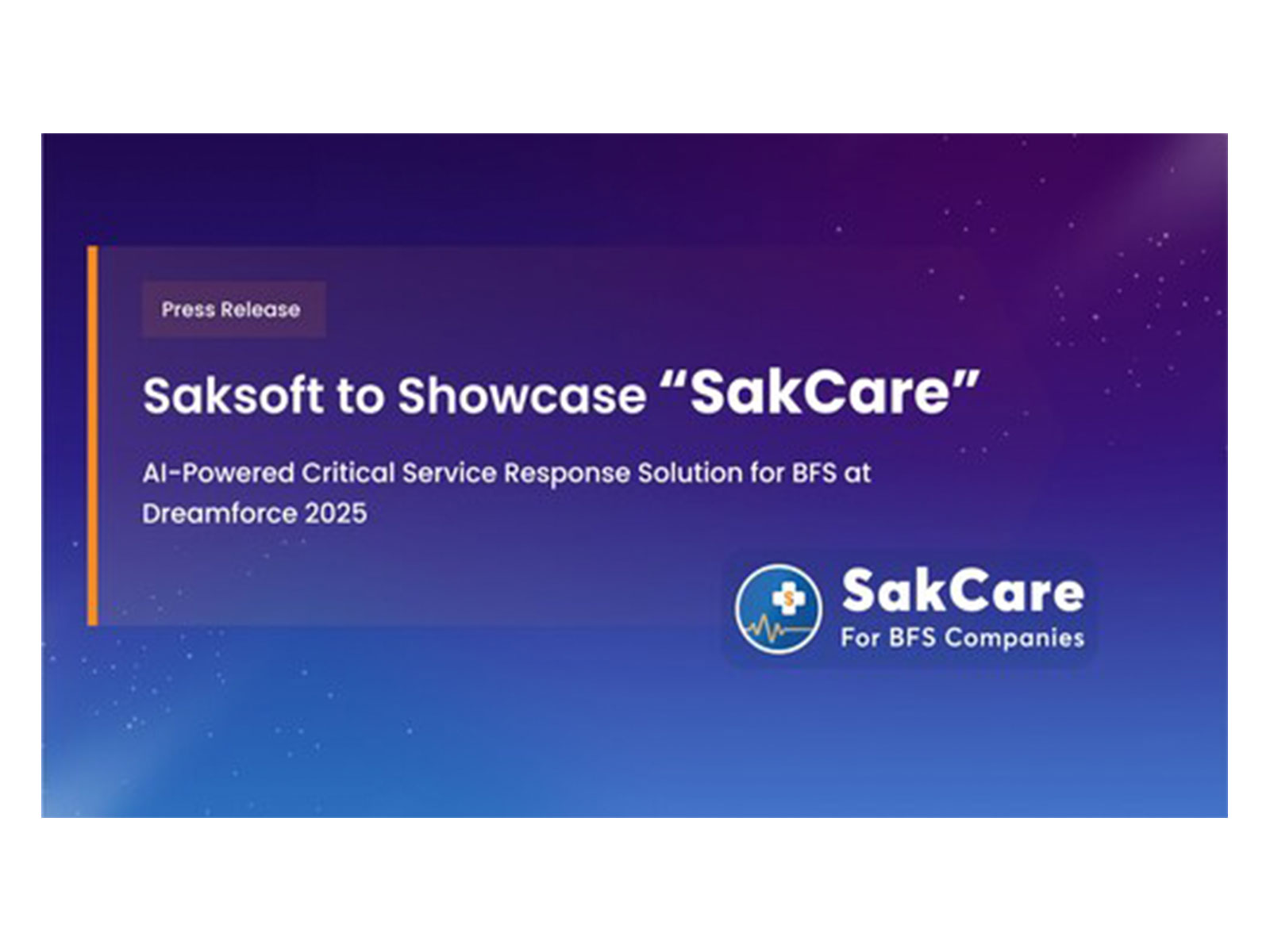 Experience SakCare at Dreamforce 2025 -- Smarter, Faster Service for Critical Financial Requests.