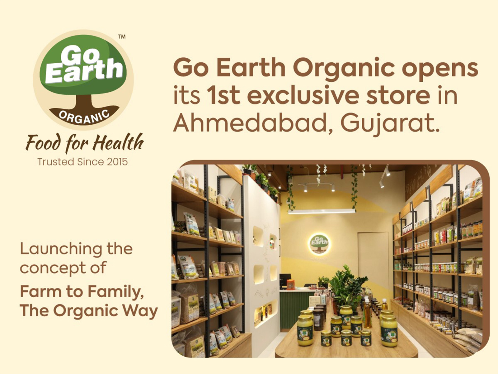 Go Earth Organic opens its 1st exclusive store in Ahmedabad, Gujarat, bringing the concept of "Farm to Family, the organic way"