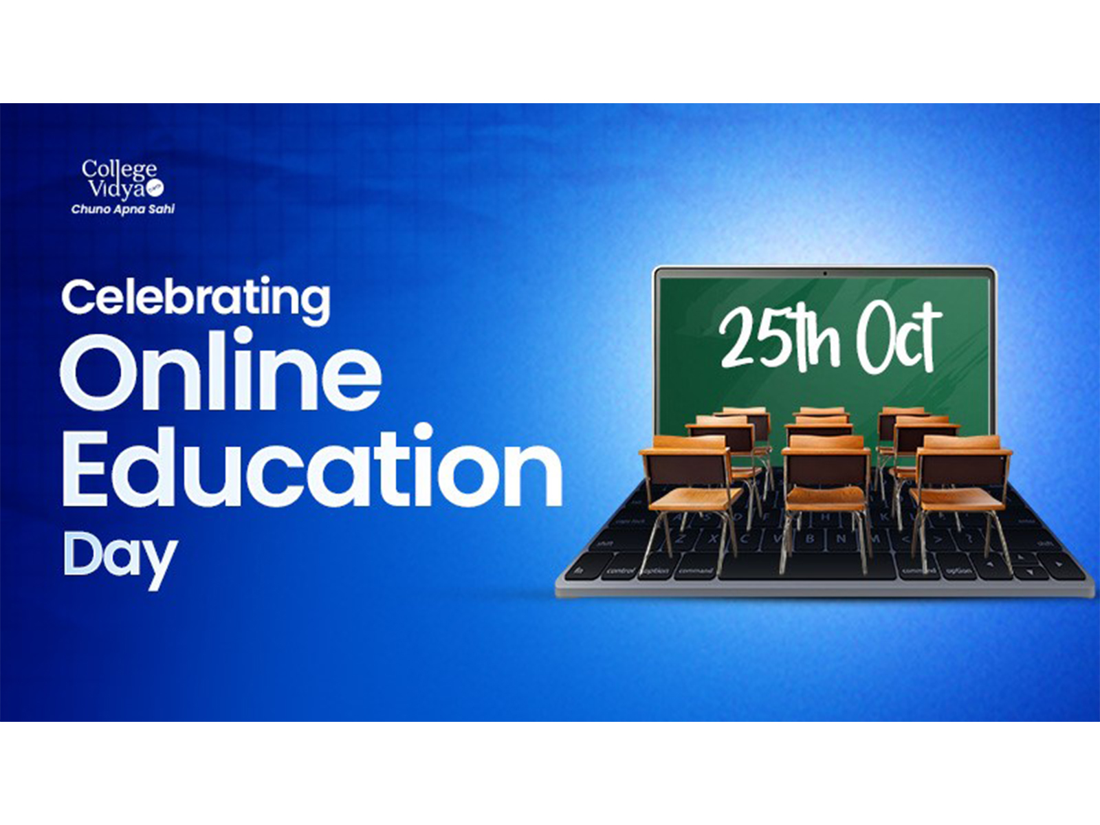 College Vidya Leads a Nationwide Celebration of Digital Learning and Inclusion: Observes Oct 25th as Online Education Day, making it India's first