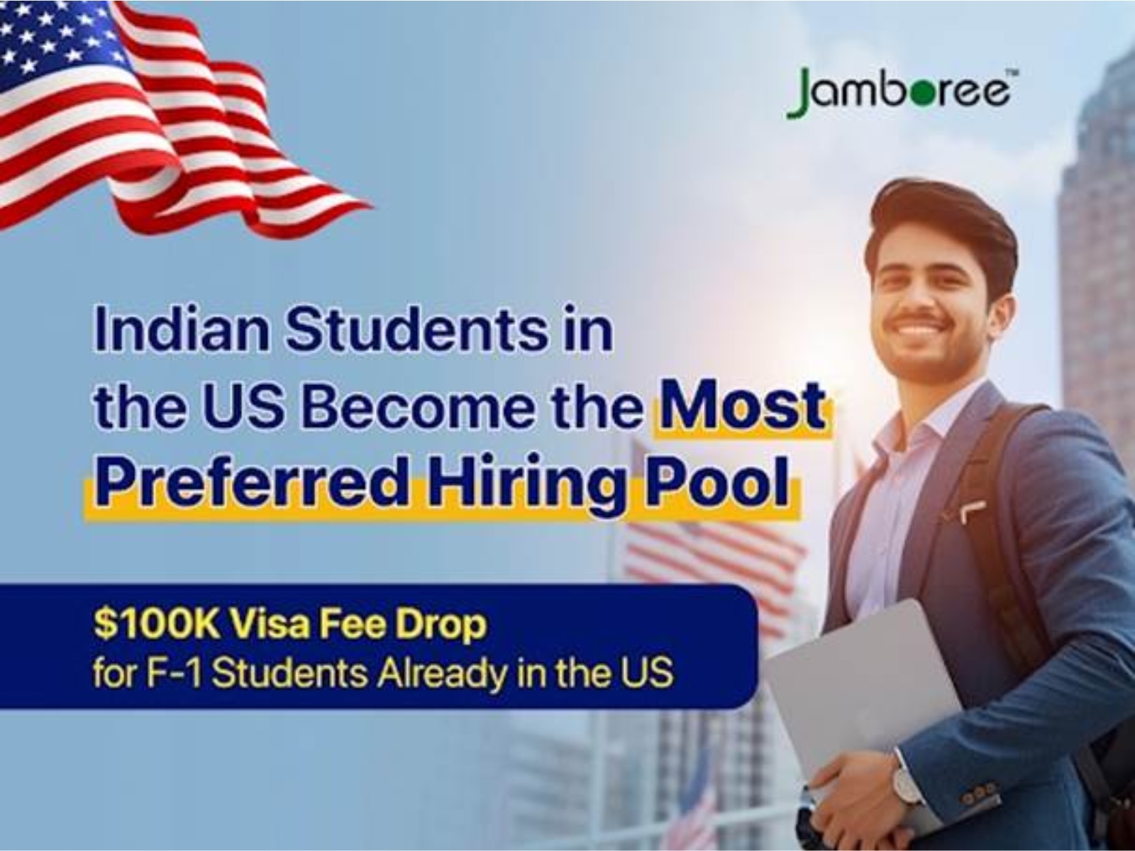 Indian Students in the US Become the Most Preferred Hiring Pool Amid USD 100K Visa Fee Drop for F-1 Students Already in the Country