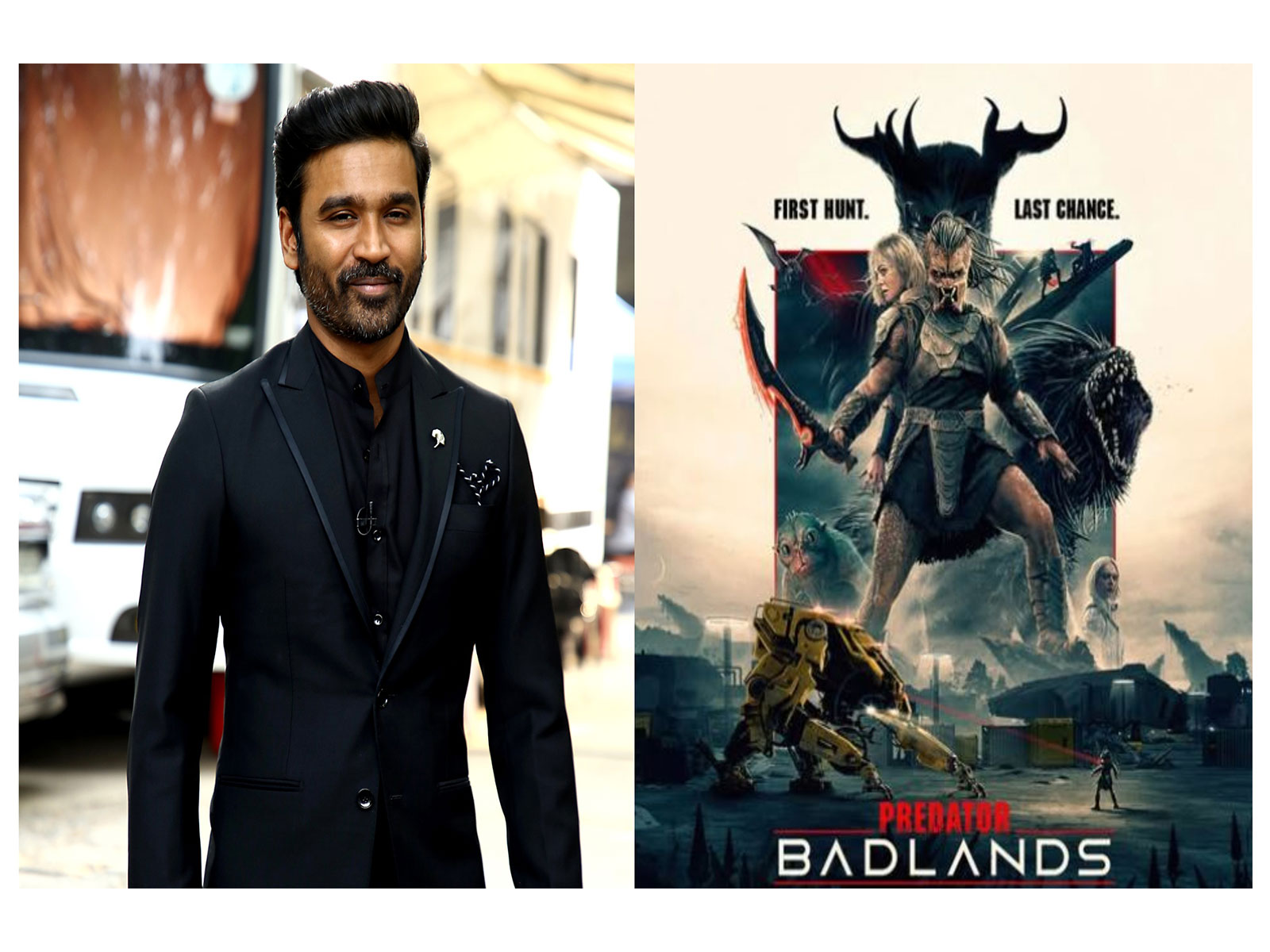 Dhanush (Photo: ANI) and Predator: Badlands (Photo: Instagram/@20th Century Studios)