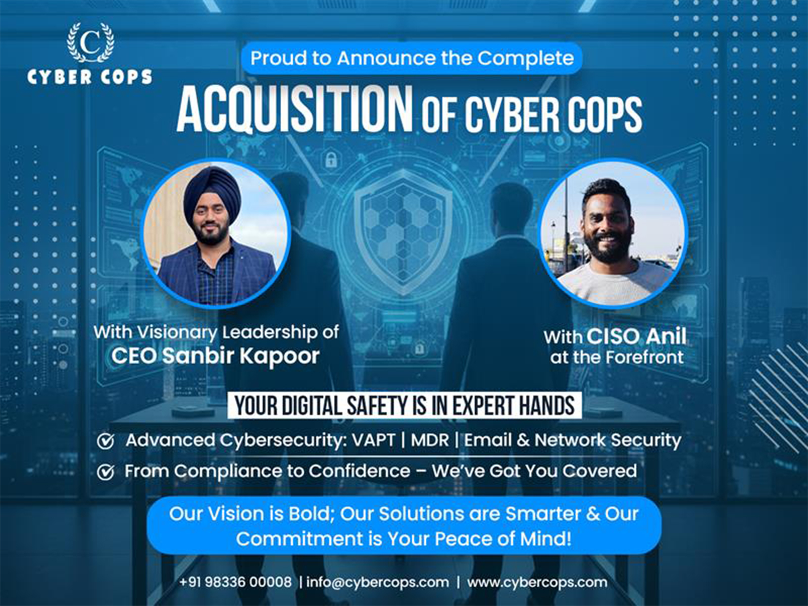  Complete Acquisition of Cyber Cops
