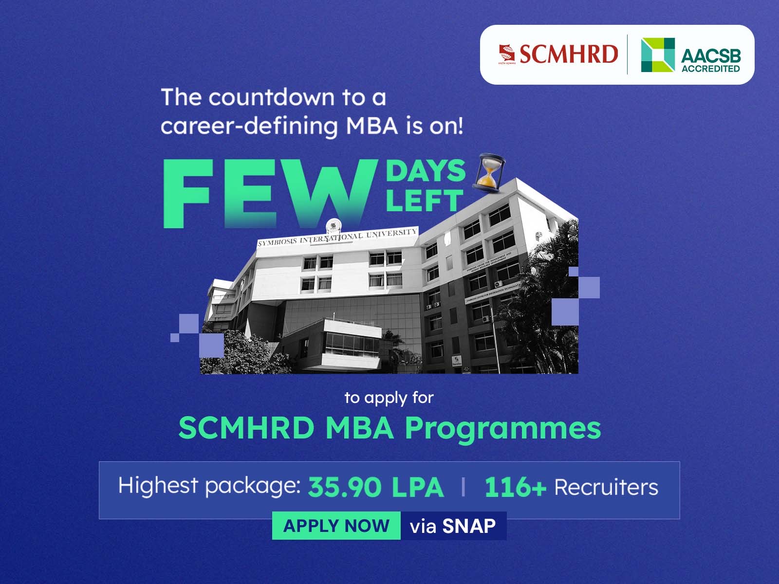 SCMHRD invites Final Application for MBA Programmes.