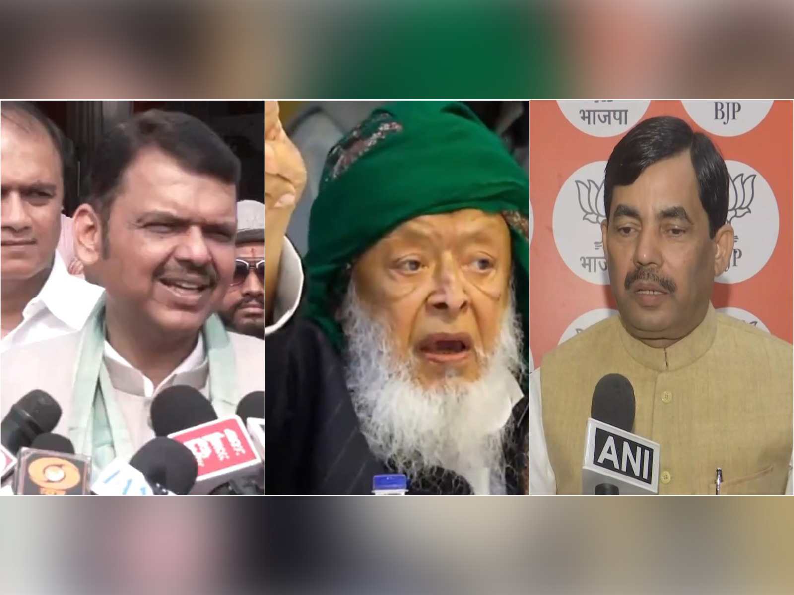 Devendra Fadnavis (left), Maulana Arshad Madani (Centre), and Syed Shahnawaz Hussain (right)