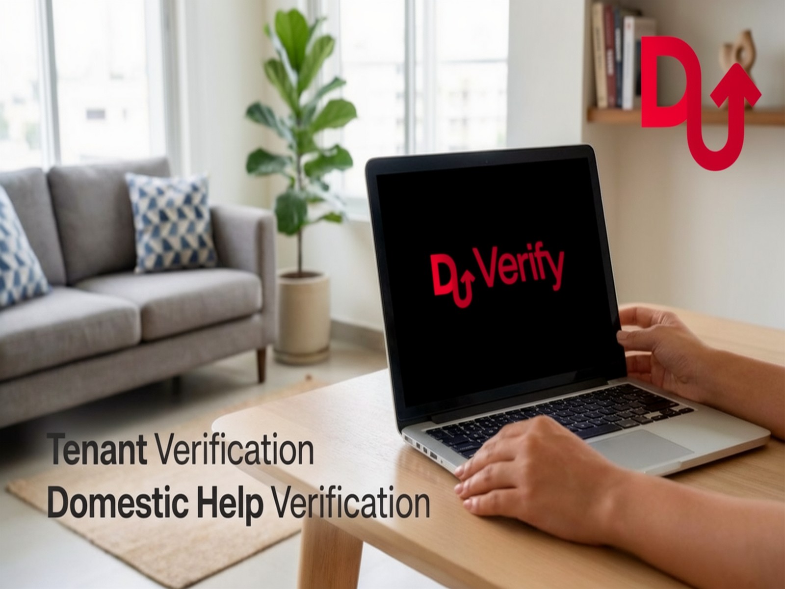 Stay safe, stay compliant. DUVerify helps families, landlords, and brokers complete tenant and domestic staff verification online in minutes