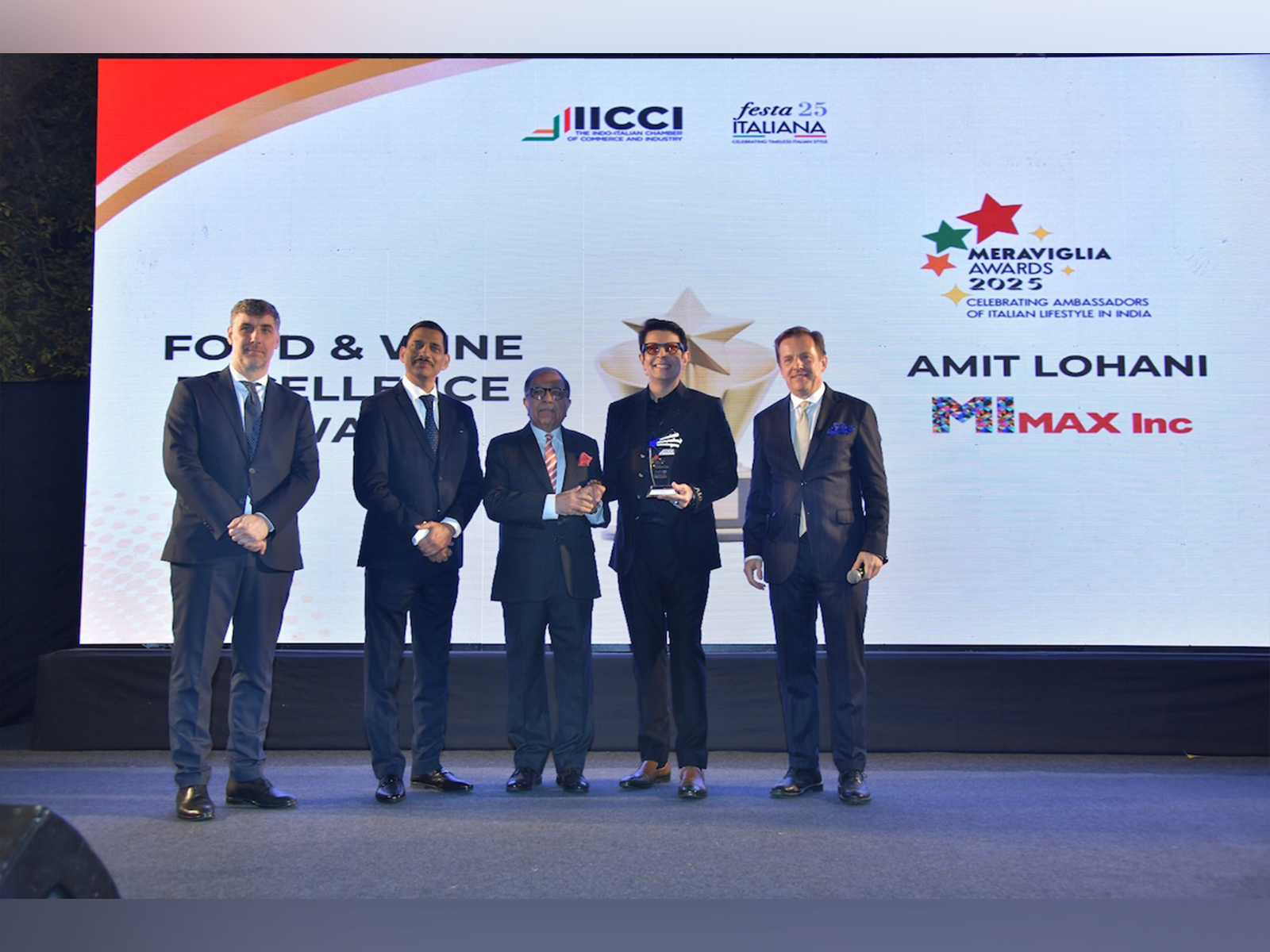Amit Lohani of Max Inc Honoured with Meraviglia Award by Alessandro Giuliani (President), Claudio Malfotti (CEO), Satinder Kapoor(Chairperson North) of IICCI & Tarun Pandey, Head Istituto Marangoni
