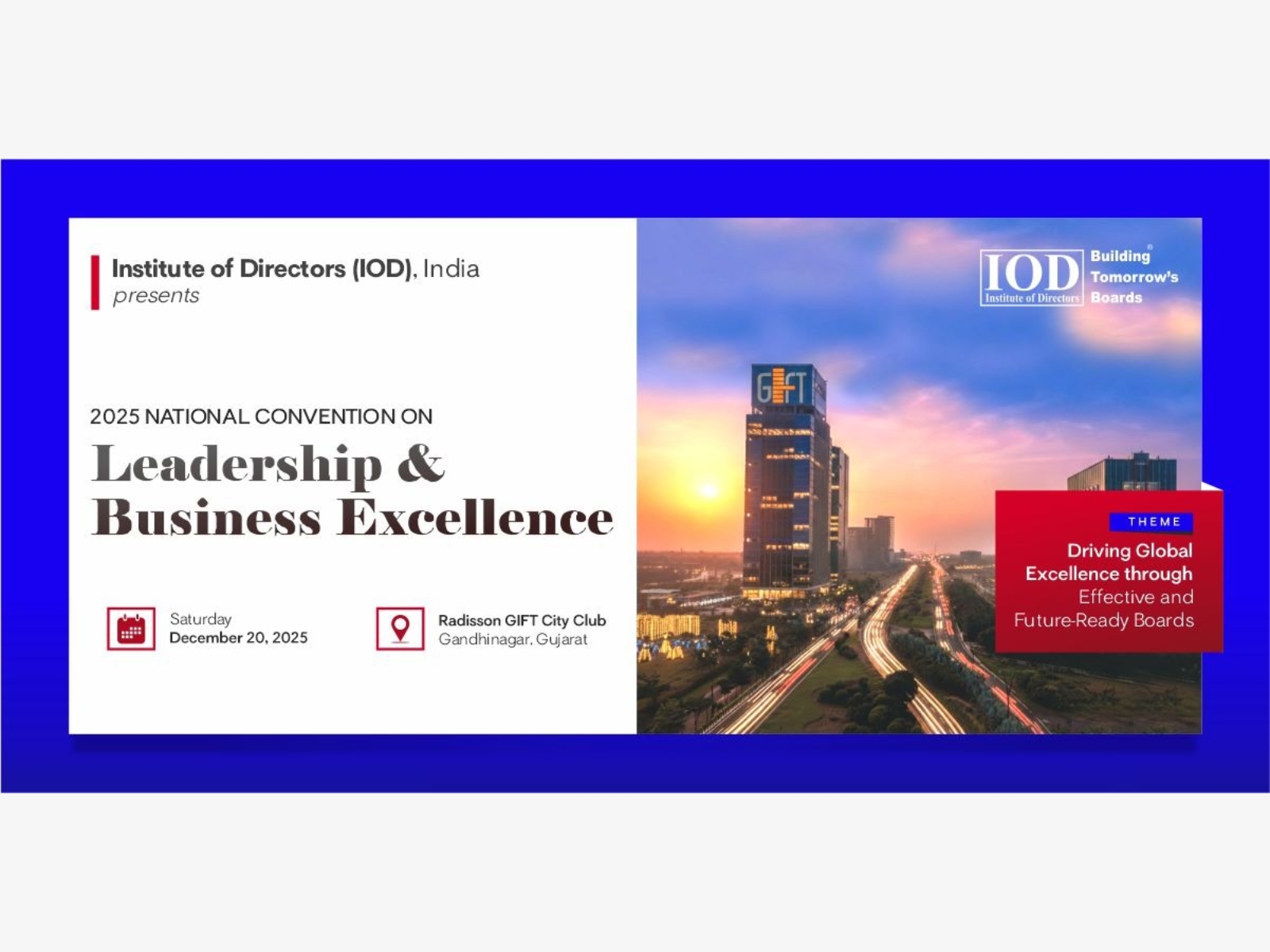 Institute of Directors (IOD) to Host First-ever National Convention on Leadership and Business Excellence at GIFT City on Dec 20