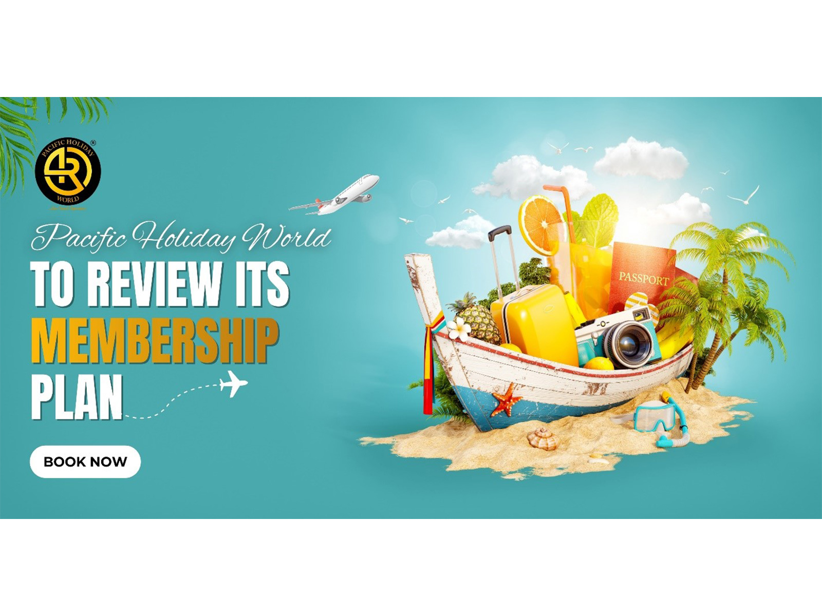 Pacific Holiday World to Review and Revamp Membership Plan in 2026