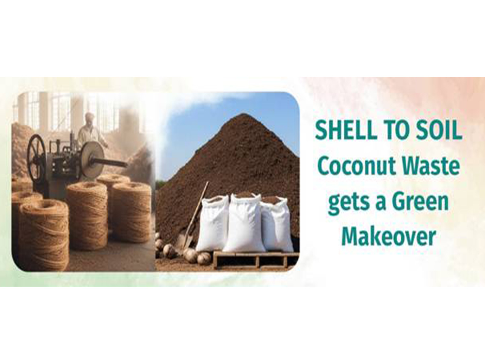 From Shell to Soil: India's Urban Local Bodies Recycle Coconut Waste into Economic and Environmental Gains (Image: PIB)