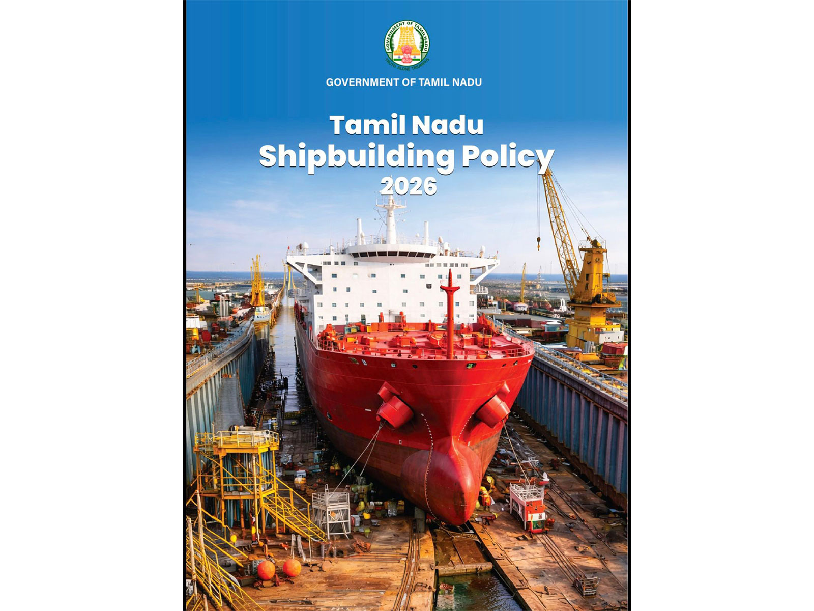 Tamil Nadu unveils Shipbuilding Policy 2026 (Photo/X@TRBRajaa)