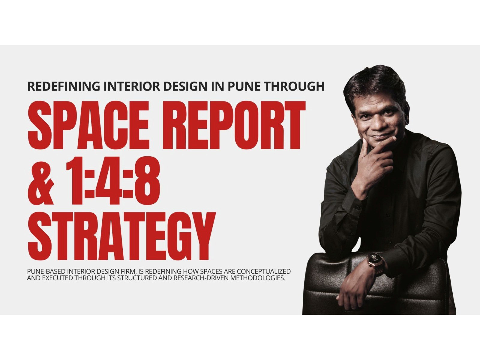 How North Interior Spaces is Redefining Interior Design in Pune through SPACE Report & 1:4:8 Strategy