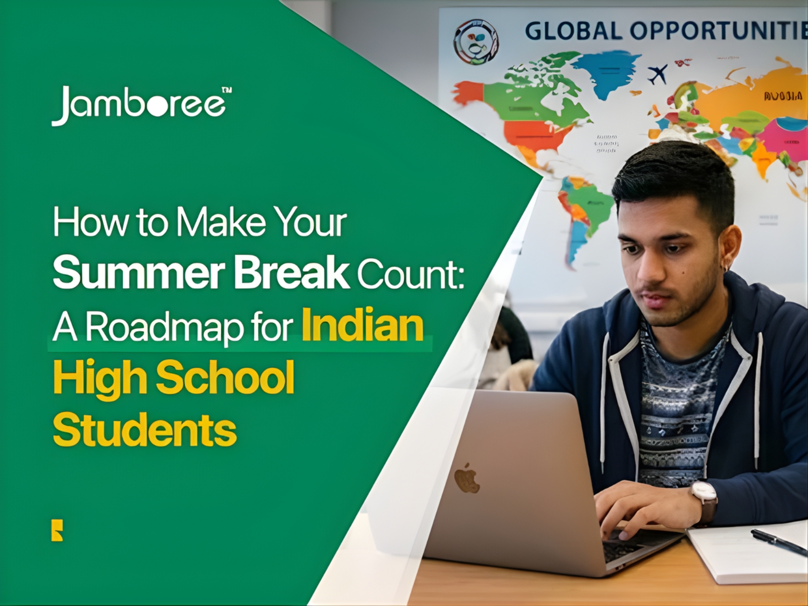 How to Make Your Summer Break Count: A Roadmap for Indian High School Students Aspiring to Study at Top Universities Abroad