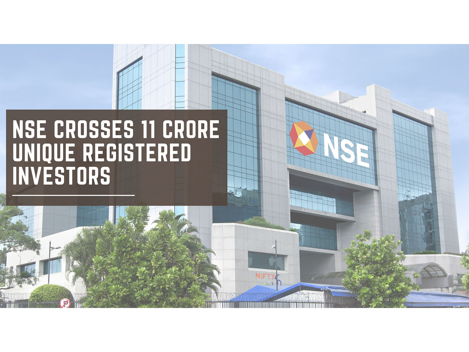 NSE Crosses 11 Crore Unique Registered Investors as Intraday Stock Tools Help New Demat Account Holders Decode Daily Market Moves