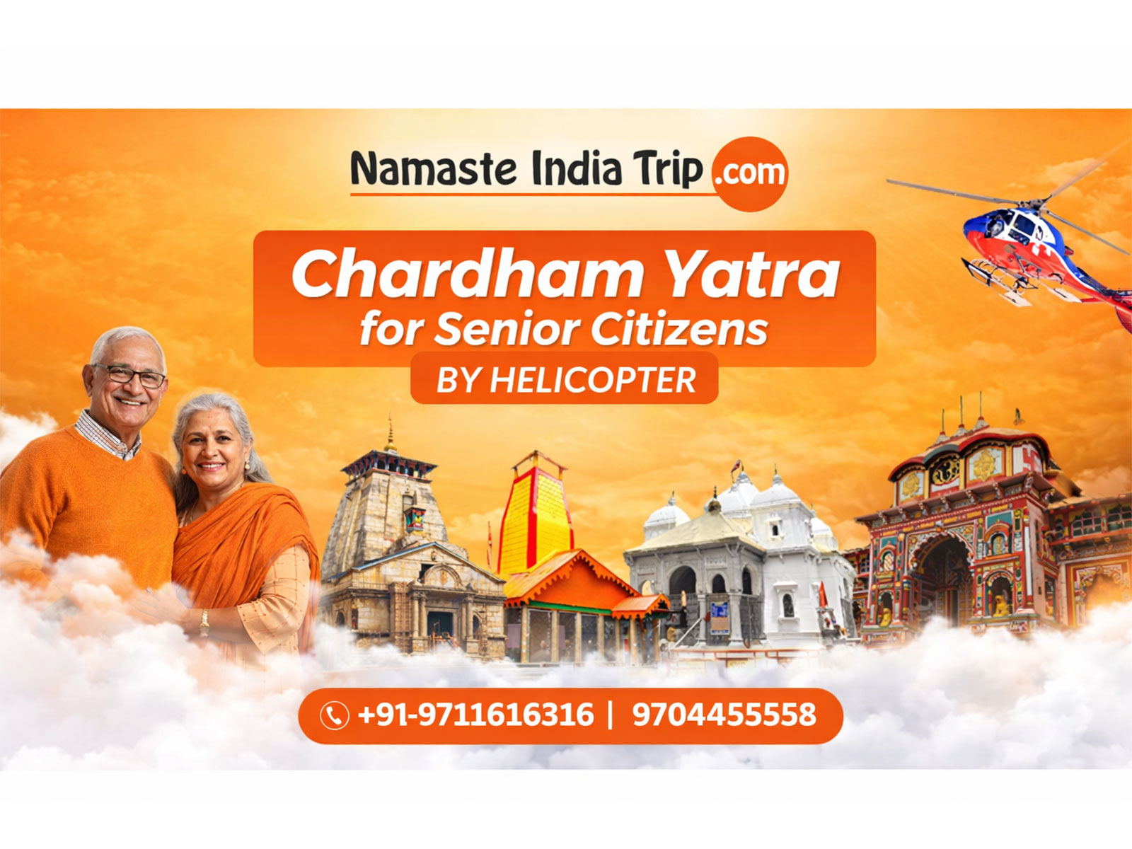 Chardham Yatra for Senior Citizens by Helicopter from Namaste India Trips