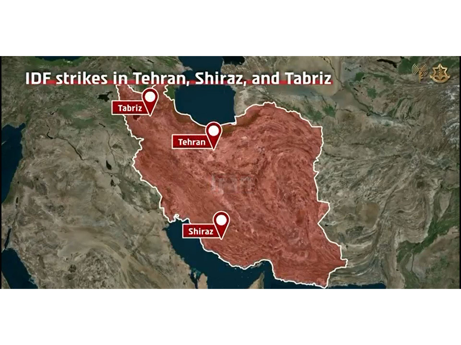 A map shared by the Israel Defence Forces (IDF) highlights strike locations in Tehran, Shiraz, and Tabriz during targeted operations against Iranian regime infrastructure across Iran. (Photo: X/@IDF)