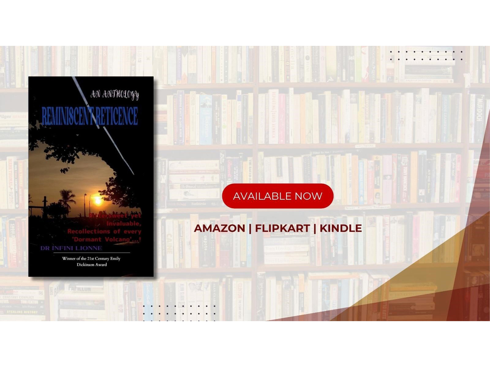 Dr. Infini Lionne Announces the successful completion of 1 year since release Debut Poetry Book Reminiscent Reticence