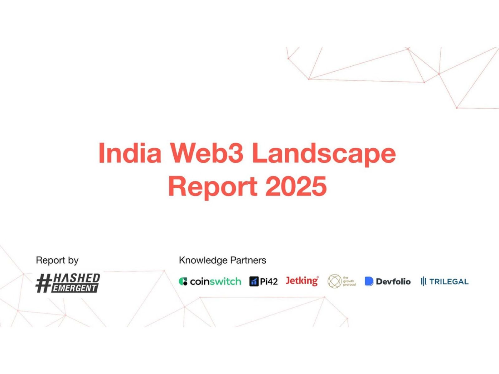 India's Web3 Ecosystem Enters a New Phase of Maturity as Growth-Stage Capital Returns: India Web3 Landscape Report by Hashed Emergent