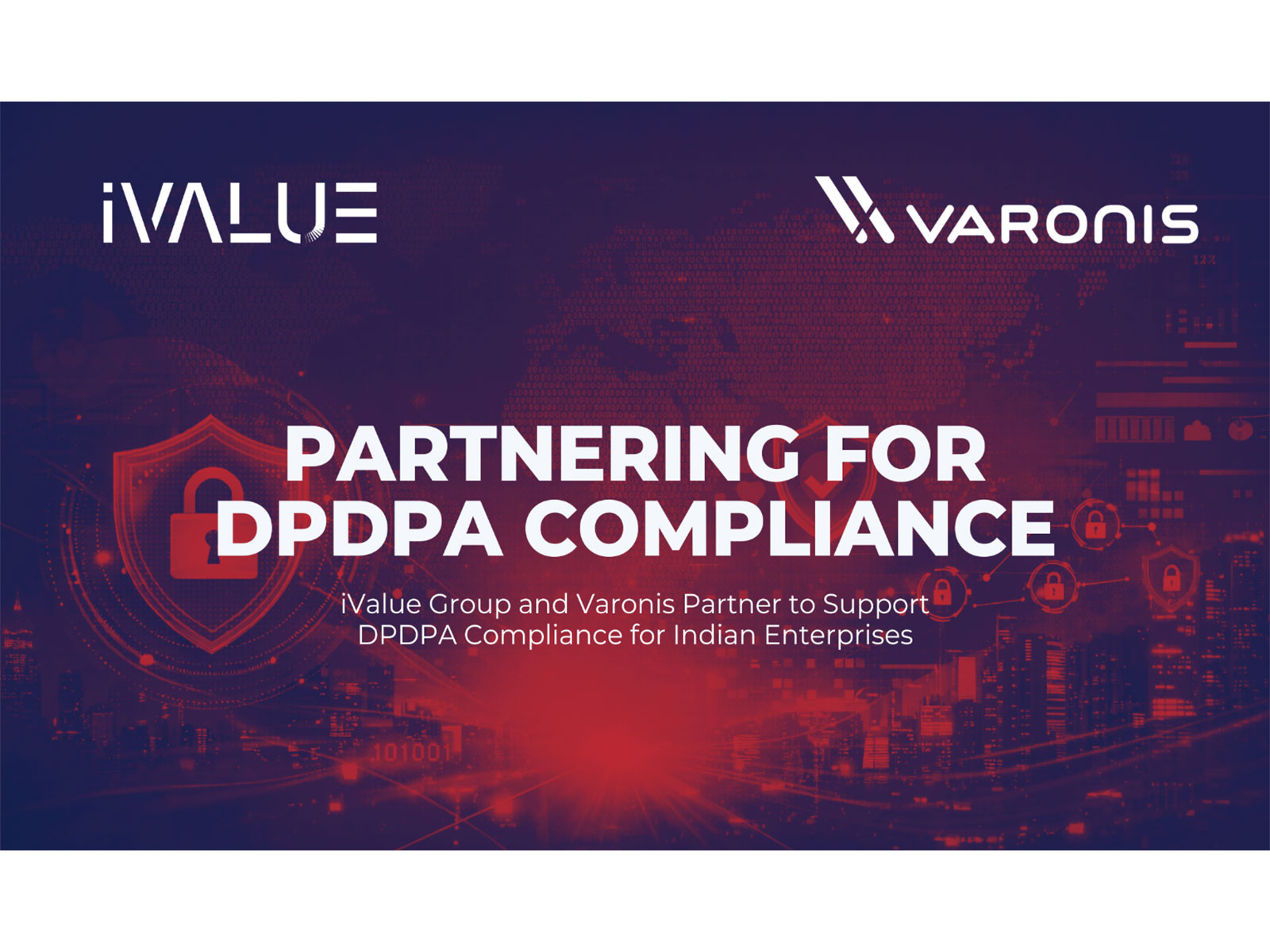 iValue and Varonis Partner to Support DPDPA Compliance for Indian Enterprises