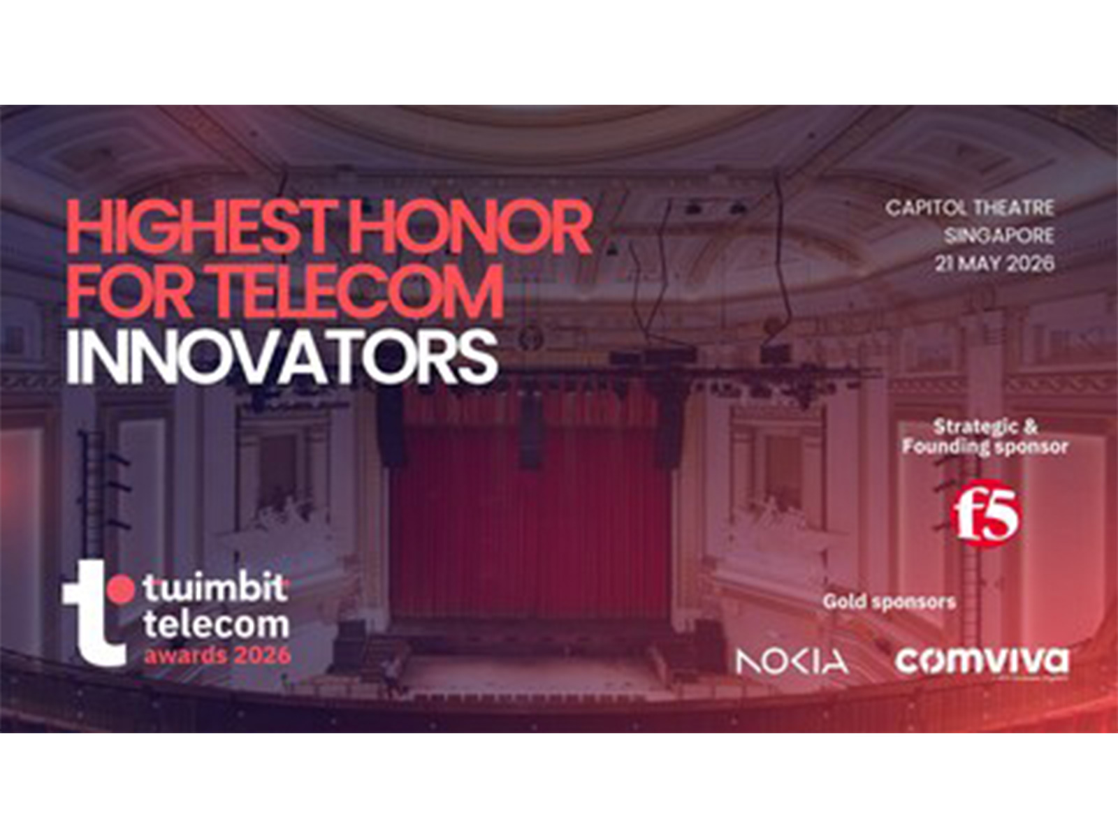 Twimbit Telecom Awards & Telecom Summit 2026 to be held at Capitol Theatre, Singapore on 21 May 2026.