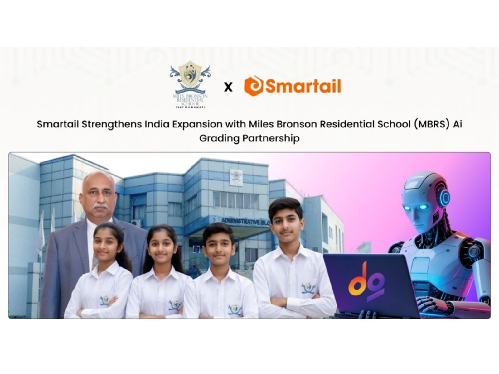 Smartail Expands AI-Led Education Footprint with Miles Bronson Residential School Partnership in Assam