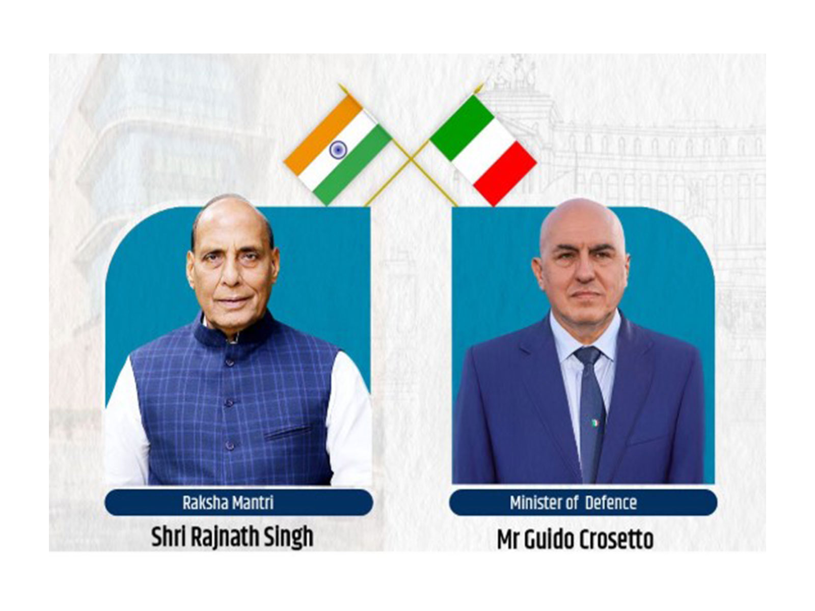 Defence Minister Rajnath Singh to hold bilateral talks with the Minister of Defence of Italy Guido Crosetto (Photo: @SpokespersonMoD)