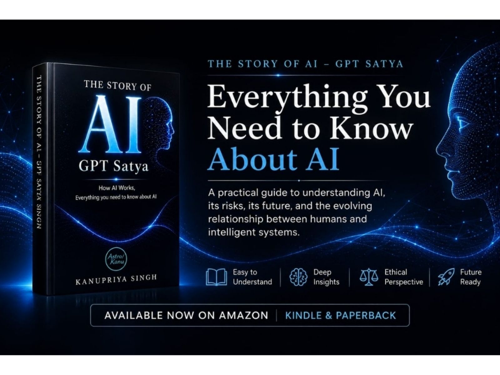 The Story of AI - GPT Satya: Everything You Need to Know About AI