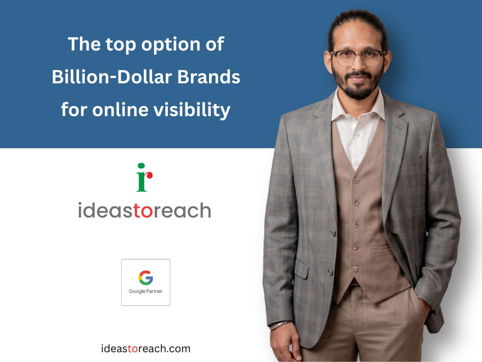 Lead Search Consultant at Ideas to Reach, ensuring essential digital visibility for billion-dollar brands