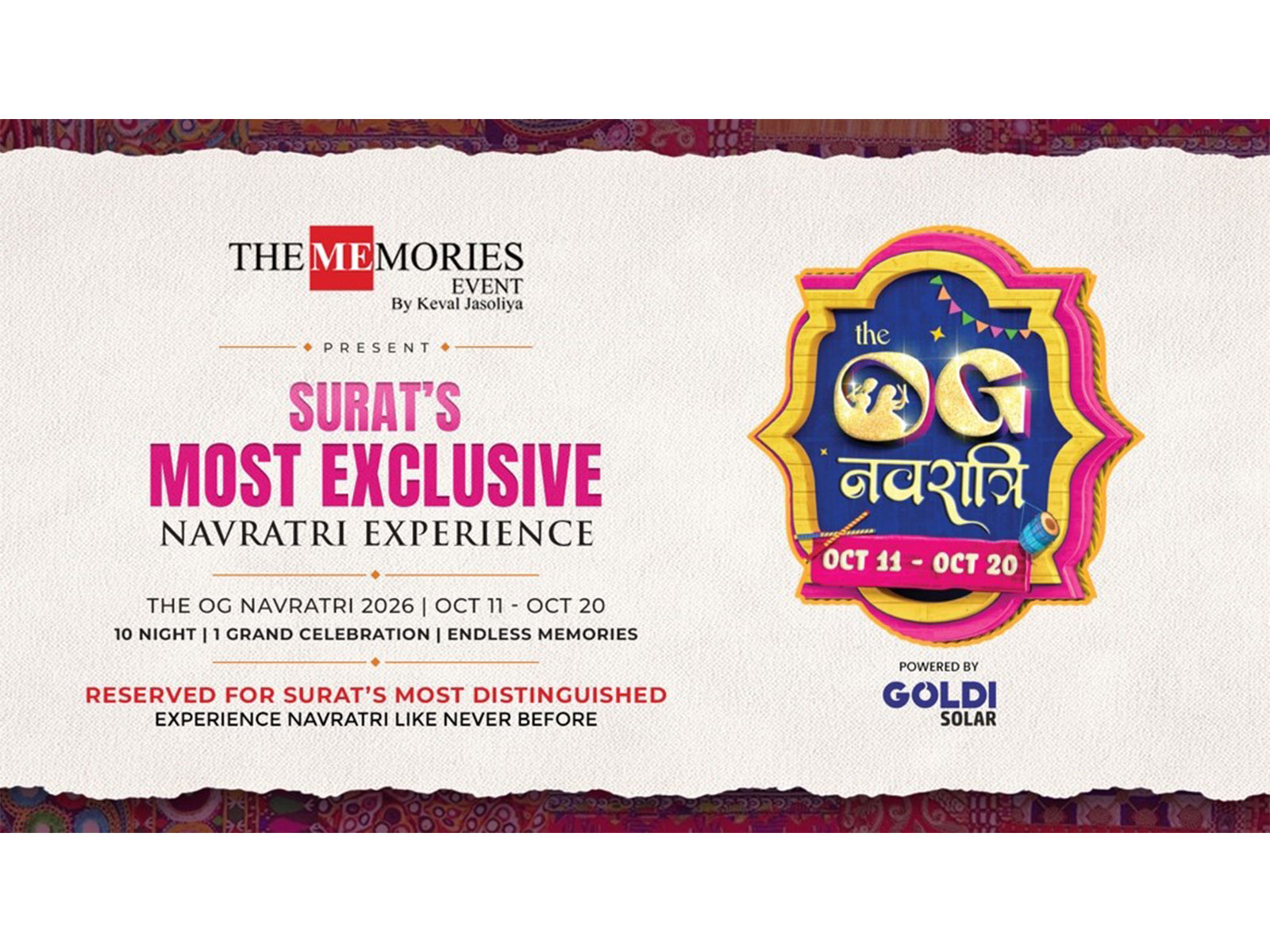 OG Navratri - 3000+ Surat's Most Powerful HNI Clients Under One Roof for 10 Nights