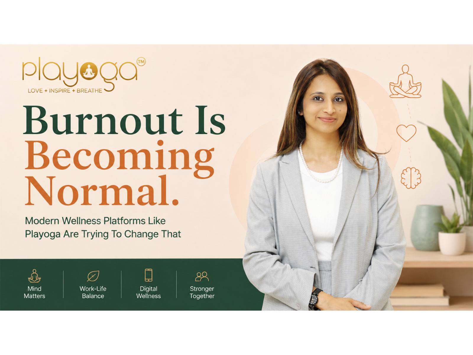 Burnout Is Becoming Normal. Modern Wellness Platforms like Playoga Are Trying to Change That Modern life has quietly normalized exhaustion.