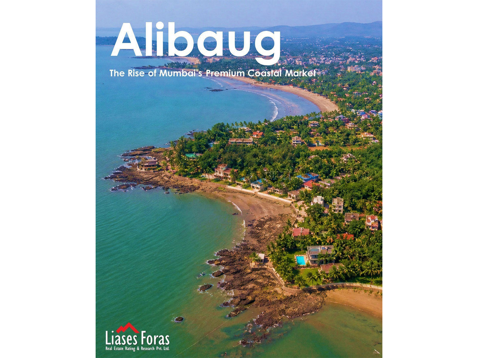 Alibaug: The Rise of Mumbai's Premium Coastal Market
