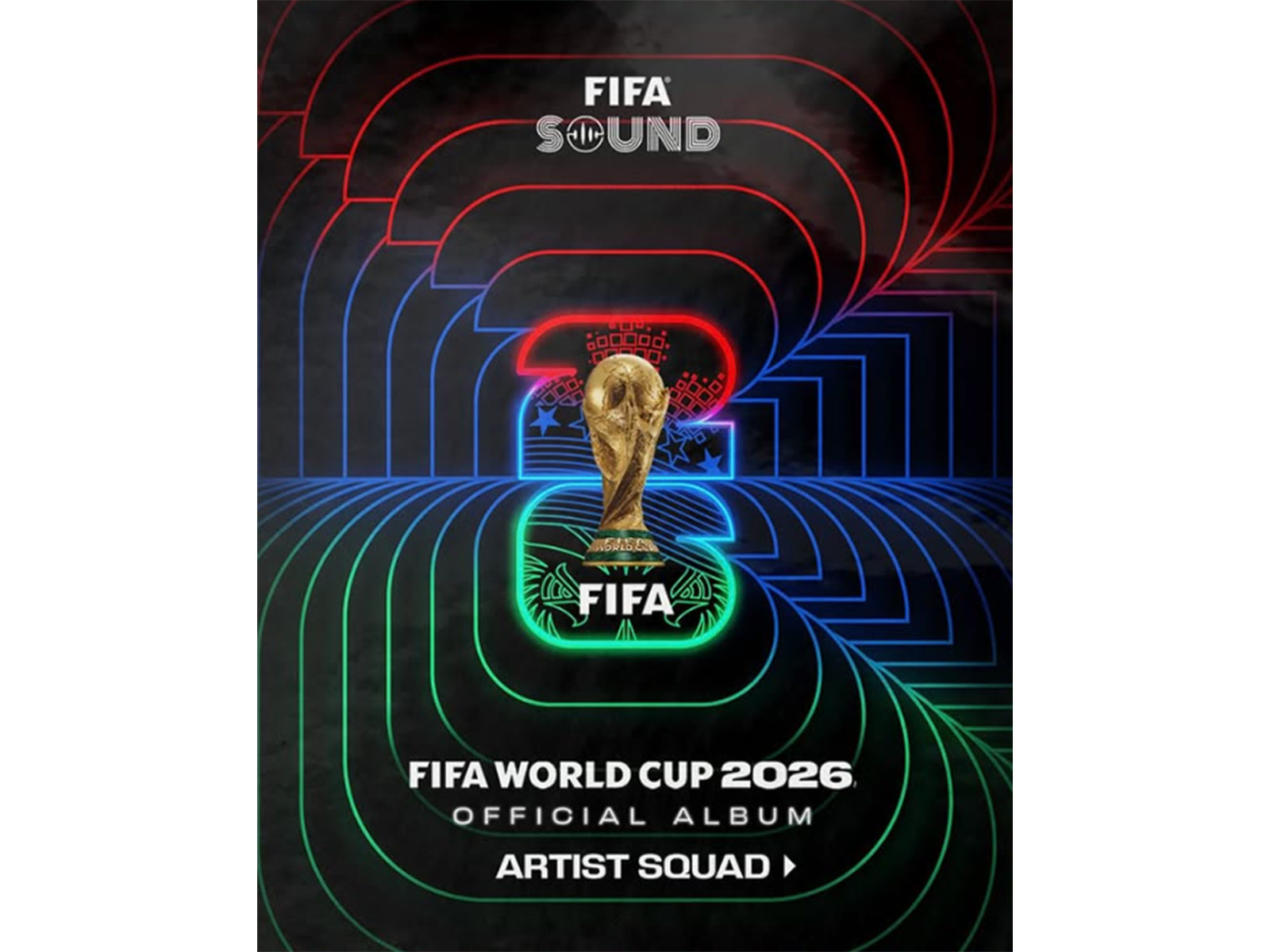 FIFA World Cup 2026 music squad announced (Photo/X/@FIFAWorldCup)