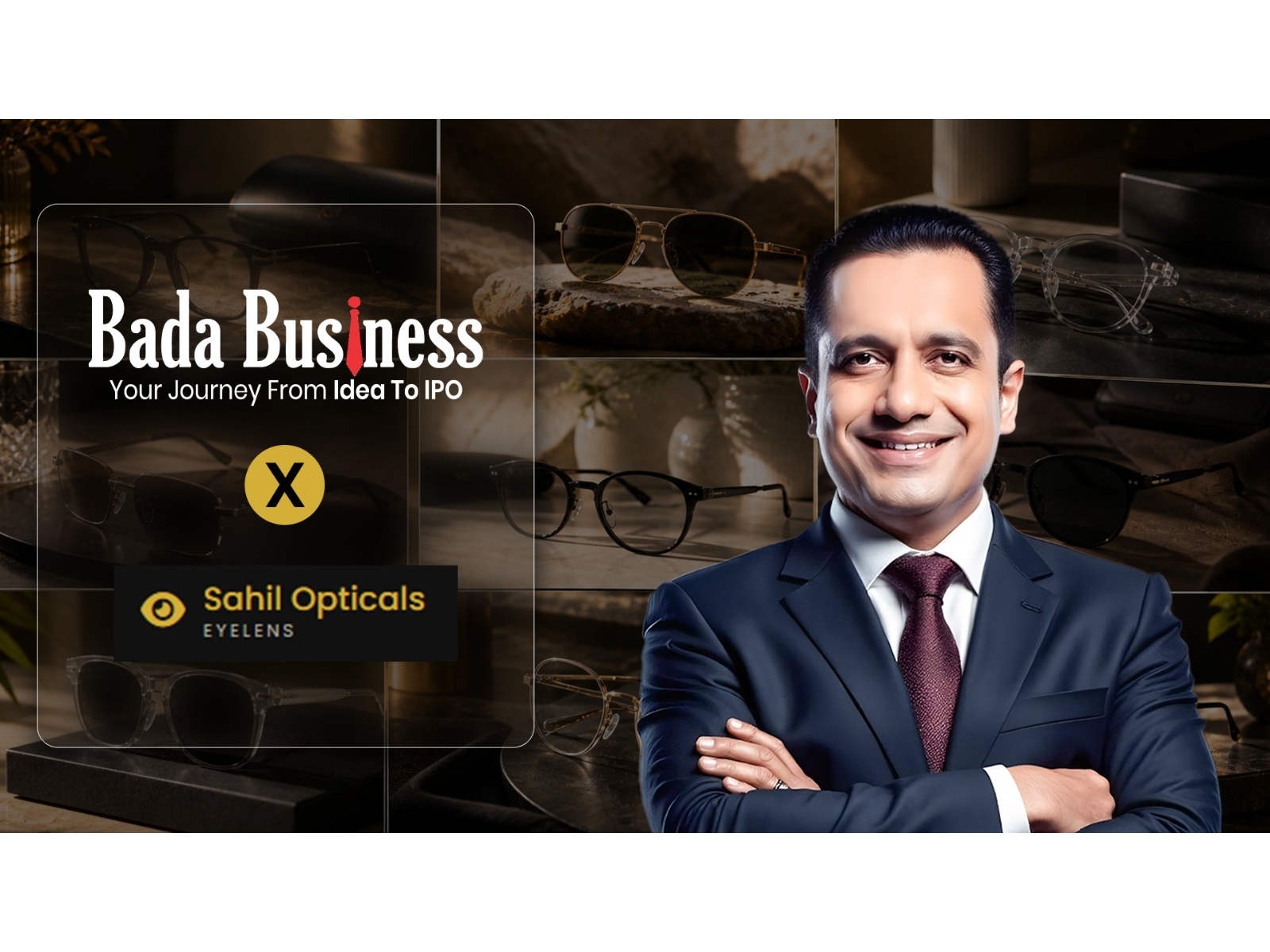Sahil Optical Partners with Dr. Vivek Bindra's Bada Business Private Limited, Achieves 3X Operational Growth and Stronger Market Expansion