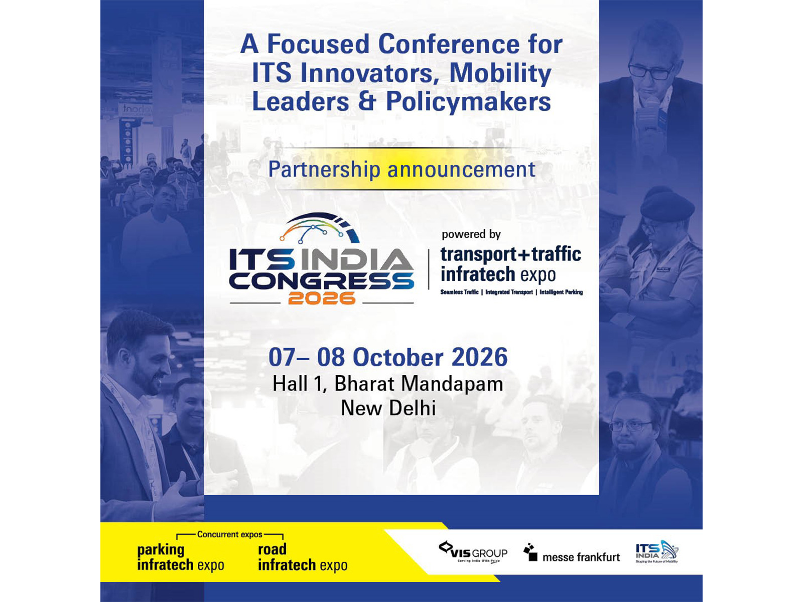 Messe Frankfurt Trade Fairs India & Virtual Info Systems partner with ITS India Forum to launch ITS India Congress at Transport + Traffic Infratech Expo 2026