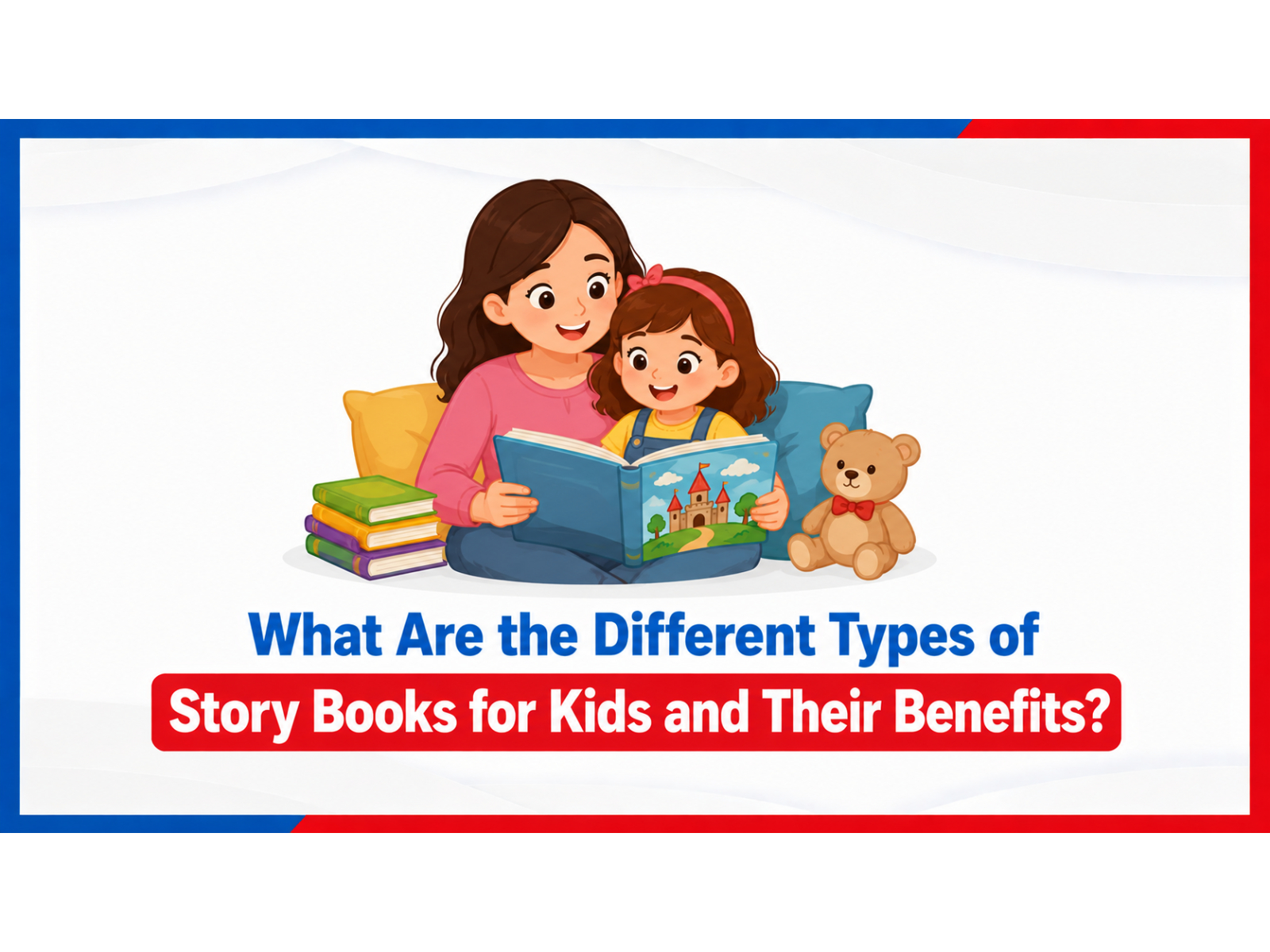 Types of Story Books for Kids