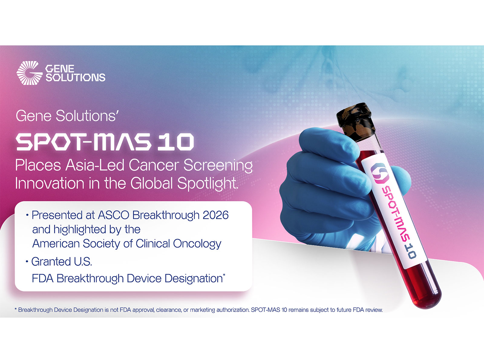 Gene Solutions' SPOT-MAS 10 Places Asia-Led Cancer Screening Innovation in the Global Spotlight
