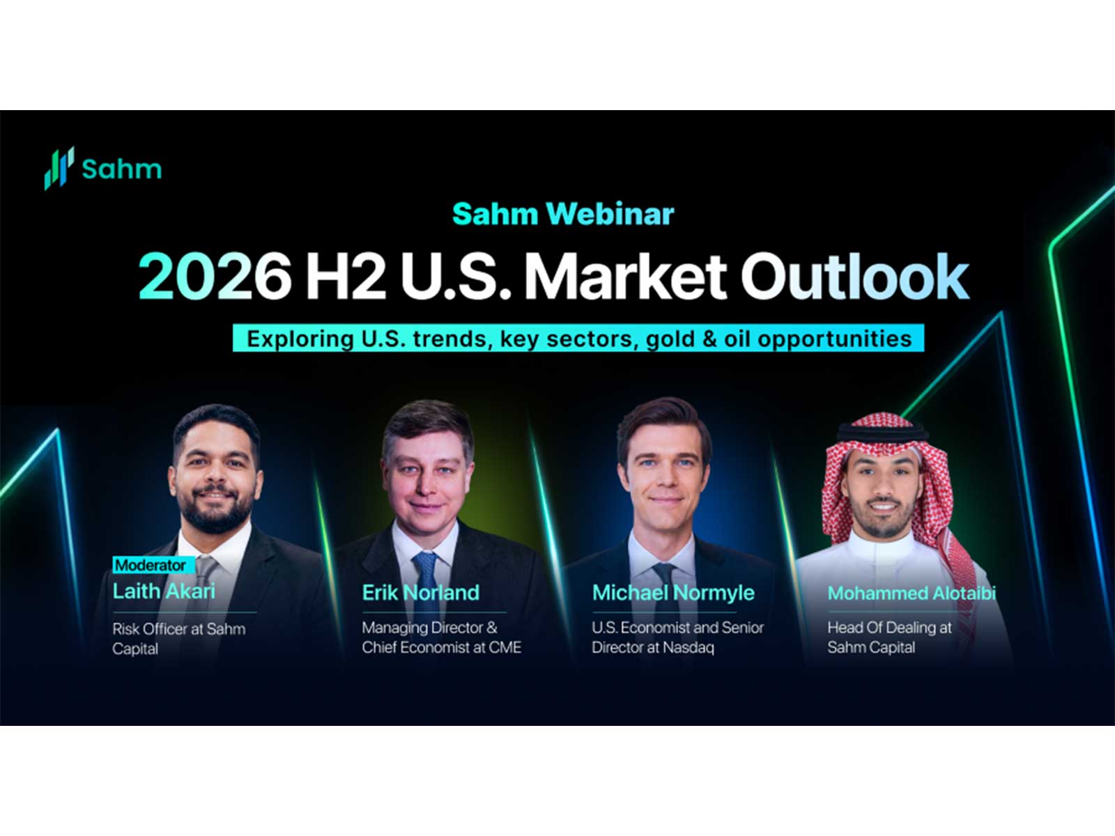 Nasdaq, CME Group and Sahm Capital discuss the macroeconomic outlook, AI-driven market trends and portfolio diversification strategies for GCC investors (Photo/ Courtesy Arab Newswire)