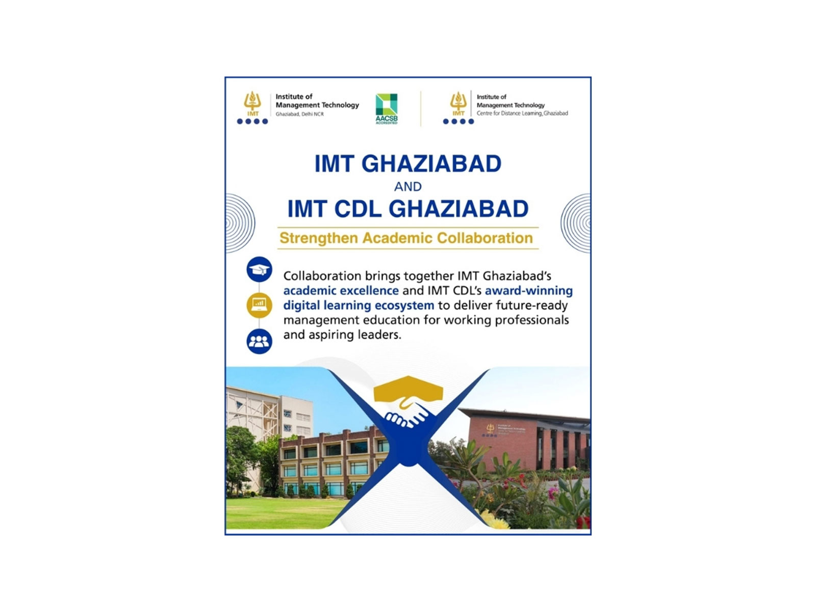 IMT Ghaziabad and IMT CDL join hands to combine academic excellence with award-winning digital learning for future-ready management education.