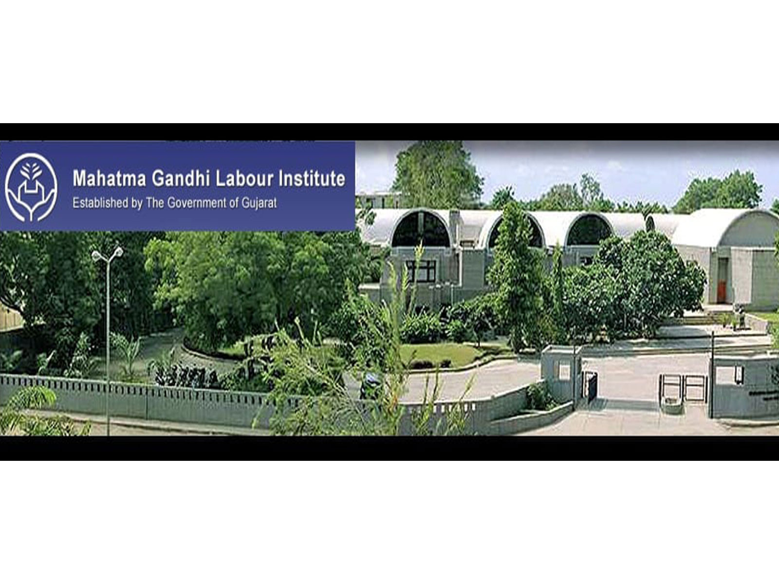  A view of Mahatma Gandhi Labour Institute (Photo/ Gujarat CMO)