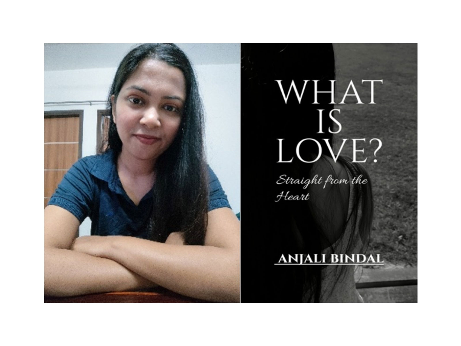 Exploring the Meaning of Modern Love: Anjali Bindal's Journey Through What Is Love? - Straight from the Heart