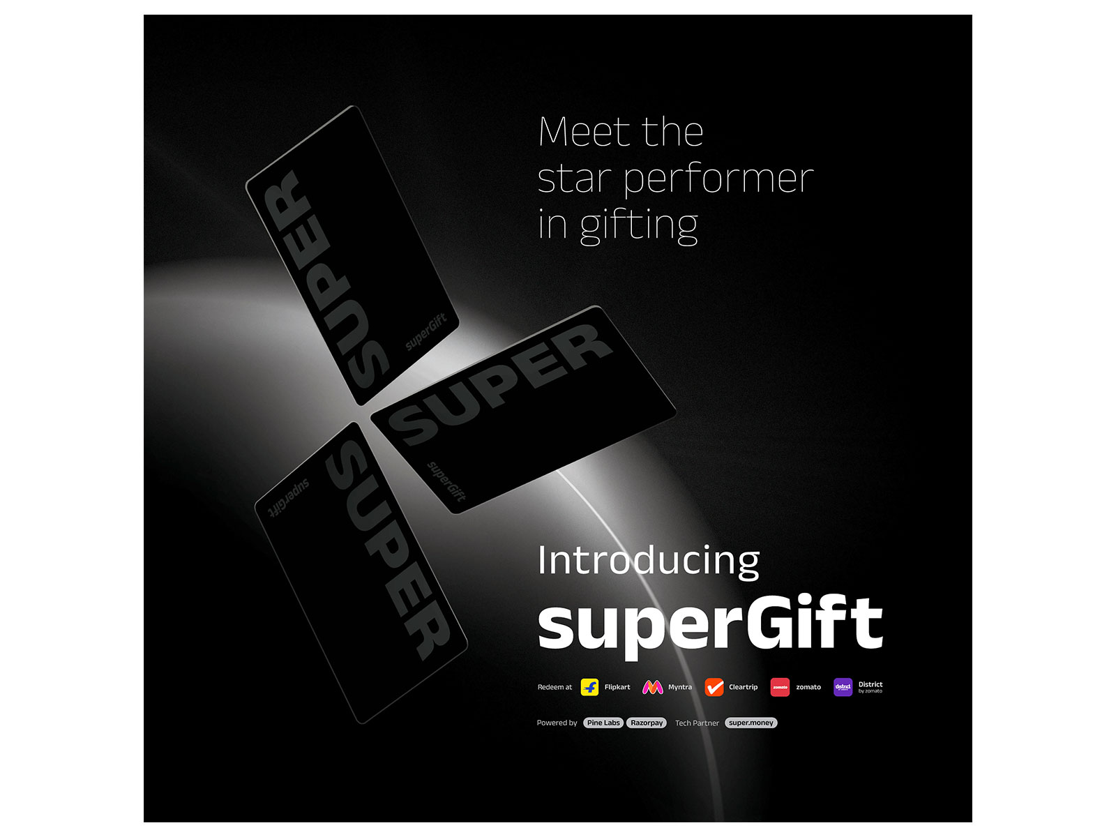 super.money launches superGift, India's first multi-brand gifting solution redeemable across Flipkart, Myntra, Cleartrip, Zomato and District, powered by Pine Labs and Razorpay.