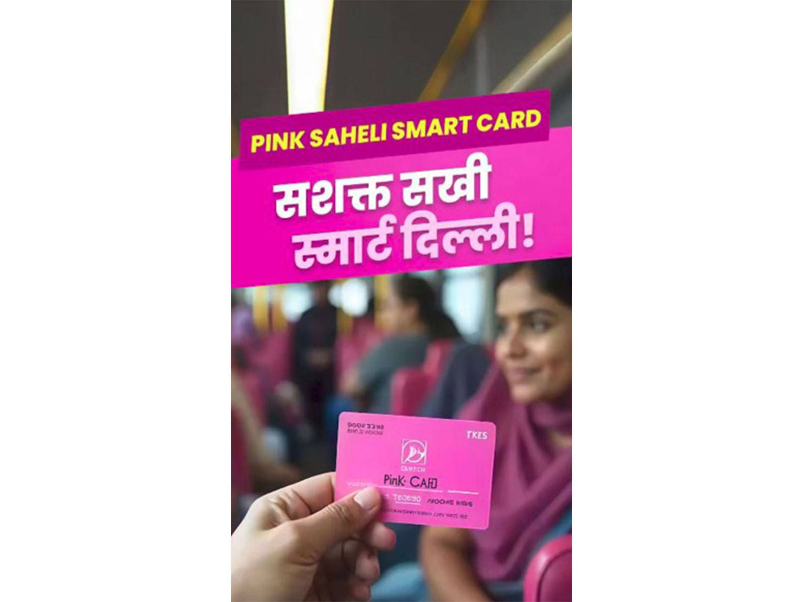 Pink Saheli Smart Card (File Photo: x/@gupta_rekha)