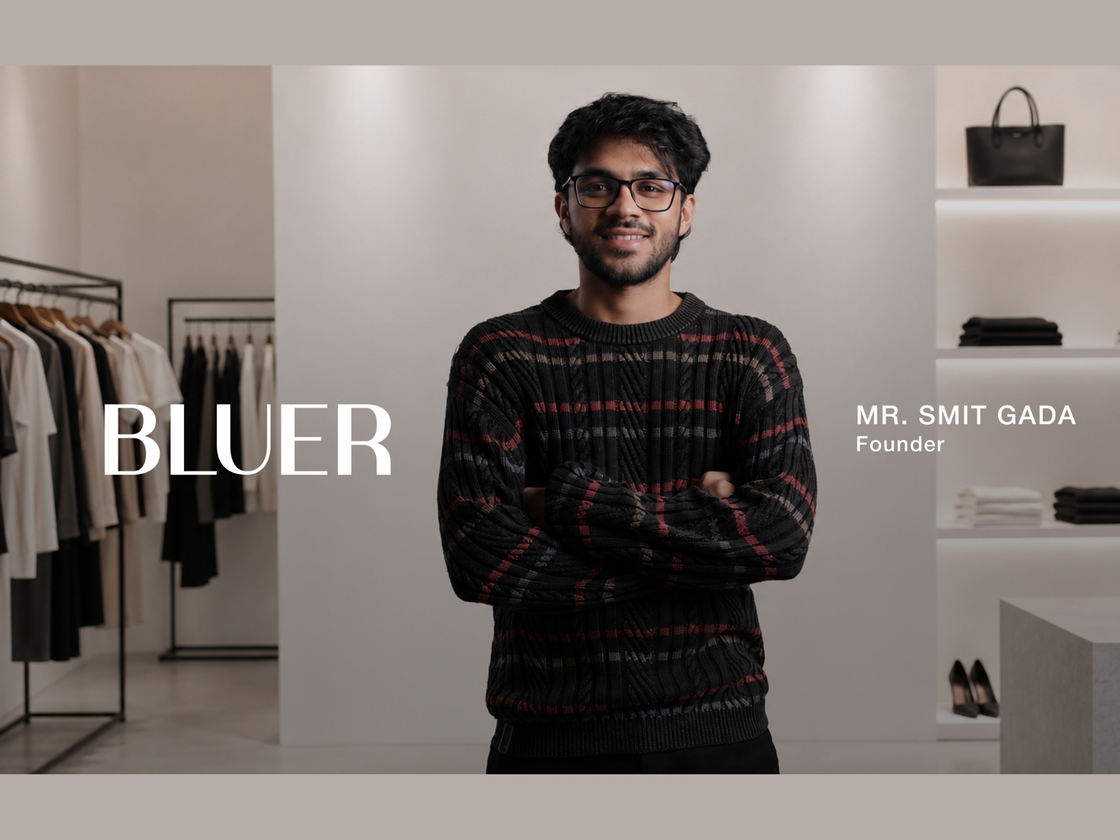 BLUER: Shaping the Future of Contemporary Indian Fashion